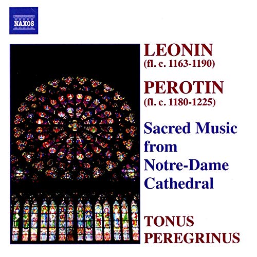 Leonin, Perotin: Sacred Music from Notre-Dame Cathedral
