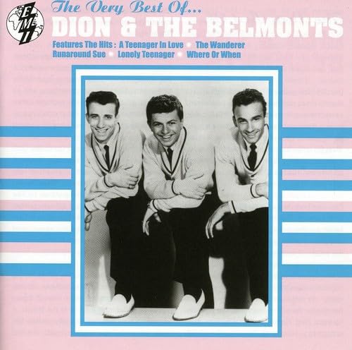 The Best Of Dion & The Belmonts