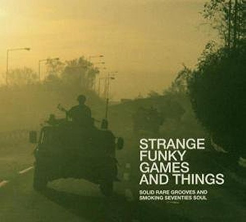 Strange Funky Games And Things