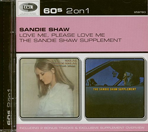 Love Me, Please Love Me/The Sandie Shaw Supplement