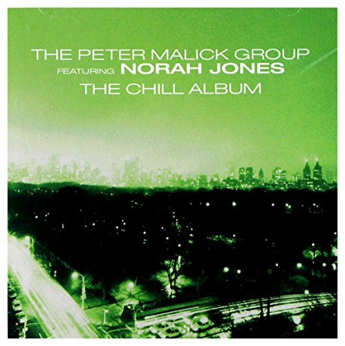 MALICK, Peter FEAT. NORAH JONES - New York City - The Chill Album