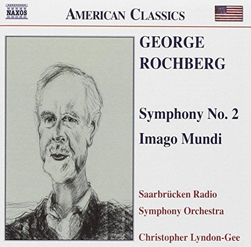 ROCHBERG: Symphony No. 2 / Imago Mundi
