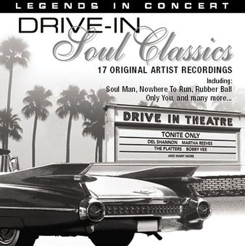 Legends In Concert: Drive-In Soul Classics