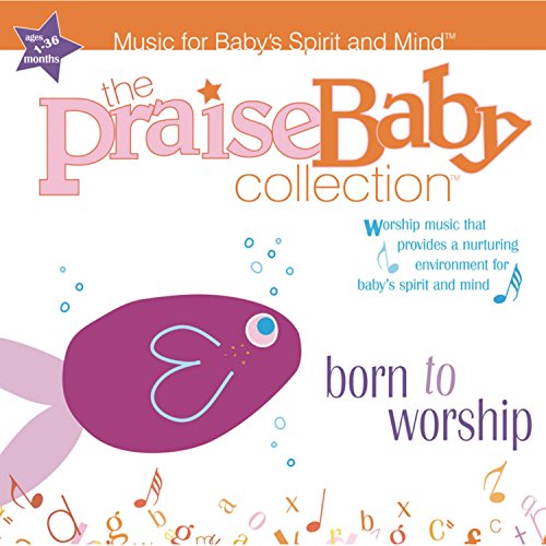 Born To Worship Praise Baby