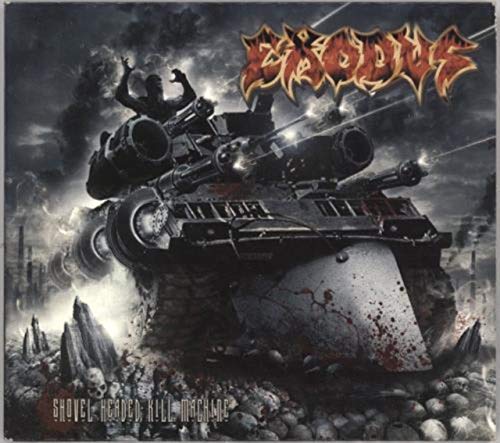 Shovel Headed Kill Machine by Exodus (Audio CD - Oct 3, 2005)