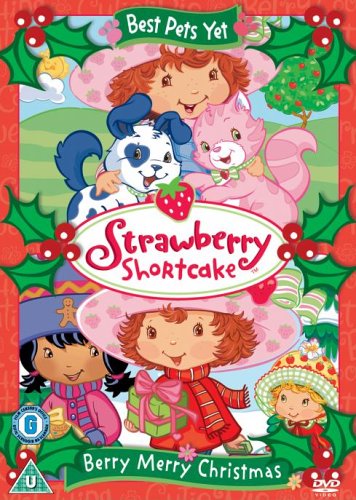 Strawberry Shortcake: Best Pets Yet/Berry Merry Christmas [DVD]