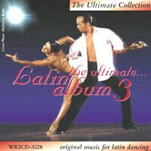 THE ULTIMATE LATIN ALBUM 3 (2CD)