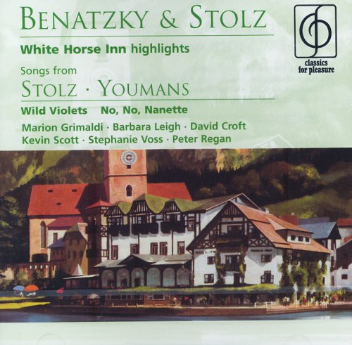 Benatzky and Stolz - White Horse Inn Highlights