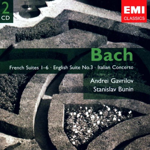 Bach: French Suites 1-6 - English Suite No.3 - Italian Concerto
