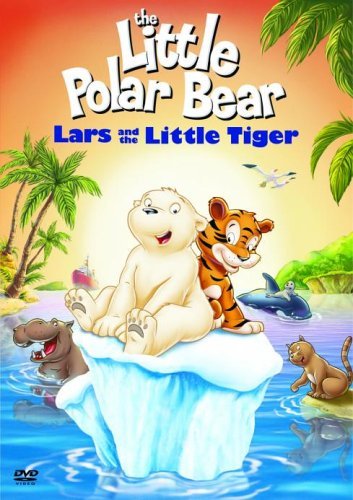 The Little Polar Bear: Lars and the Little Tiger [DVD] [2006]