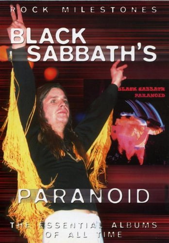 Black Sabbath: Paranoid (Classic Albums)