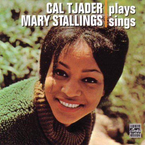 Cal Tjader Plays/Mary Stallings