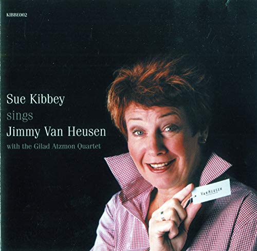 Sue Kibbey Sings Jimmy Van Heusen
