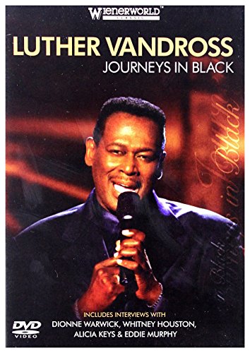 Luther Vandross: Journeys In Black [DVD]