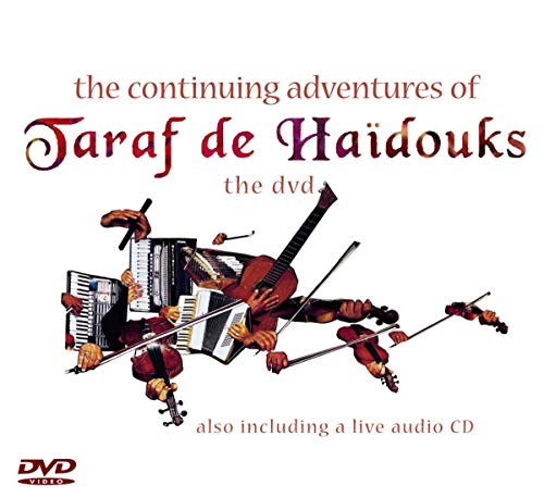 The Continuing Adventures Of Taraf De Haidouks