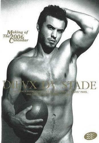 Dieux Du Stade - Making Of The 2006 Calendar