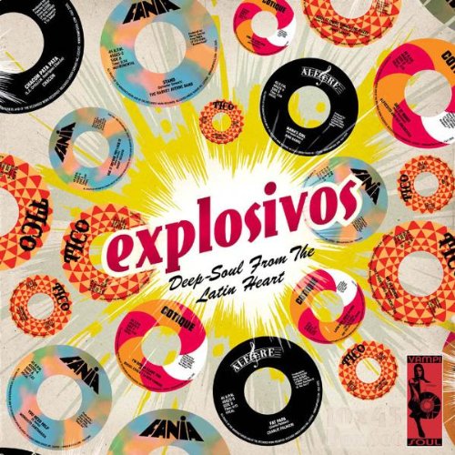 Explosivos: Deep-Soul From The Latin Heart