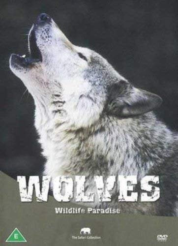 Wildlife Paradise - Wolves [DVD]