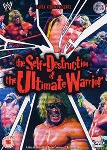 Wwe: The Self Destruction Of The Ultimate Warrior [DVD]