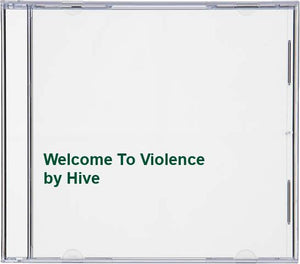 Welcome To Violence