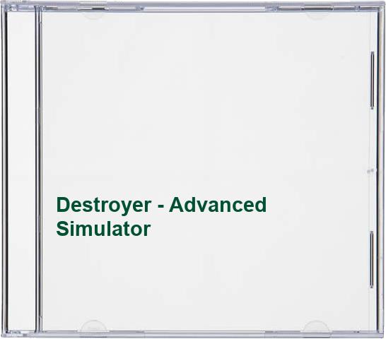 Destroyer - Advanced Simulator