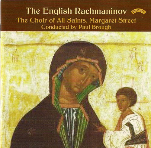 English Rachmaninov, The: Mass In B Flat, Canticles (Brough)