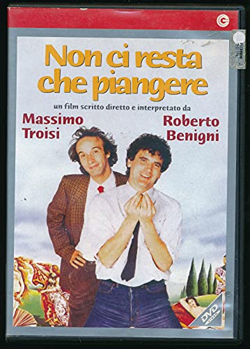 Non Ci Resta Che Piangere