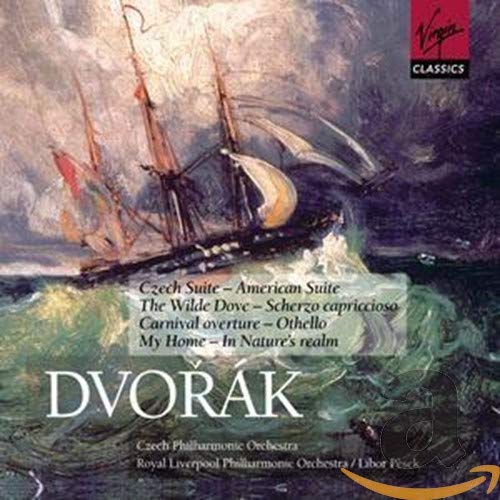 Dvorak: American Suite, Czech Suite; Overtures and Tone Poems