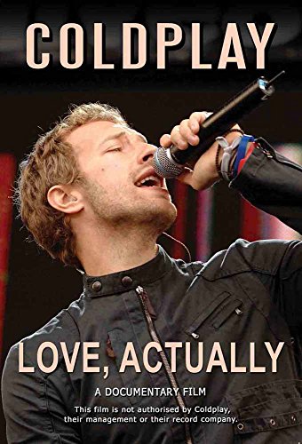 Coldplay: Love Actually