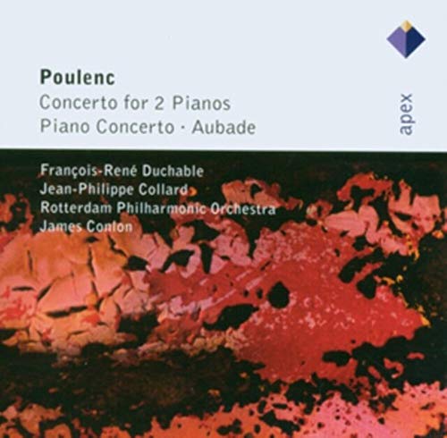 Poulenc: Concertos for Two Pianos, Piano Concerto, Aubade