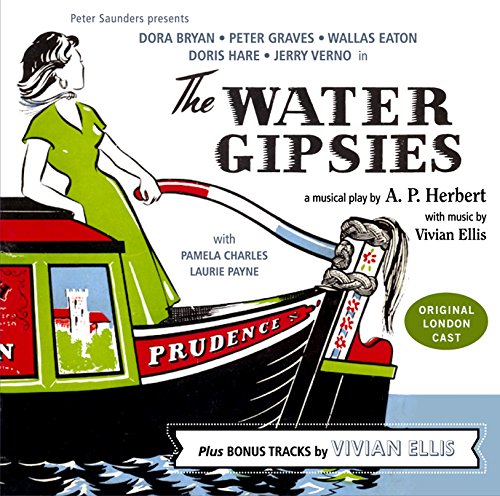 The Water Gipsies (Original London Cast)
