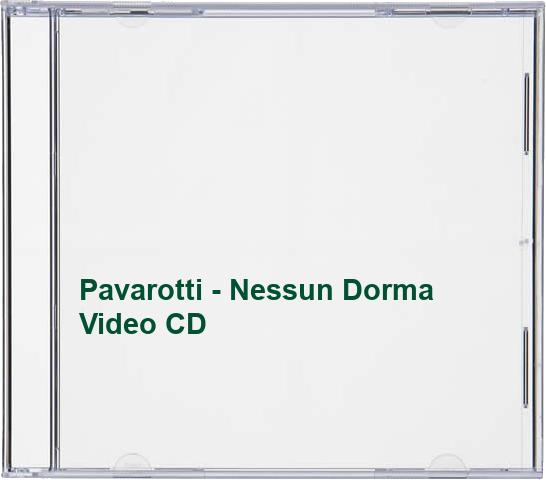Pavarotti - Nessun Dorma Video CD