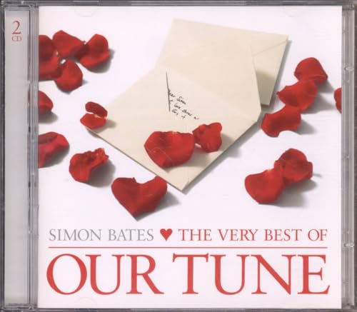Simon Bates: The Very Best Of Our Tune