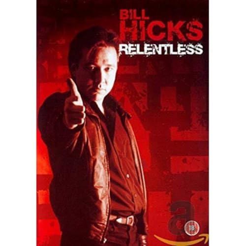 Bill Hicks Live: Relentless [DVD] [2006]