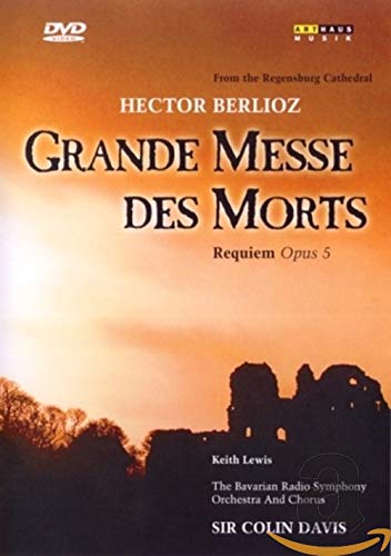Berlioz: Requiem - Grande Masse Des Morts [DVD] [2006]