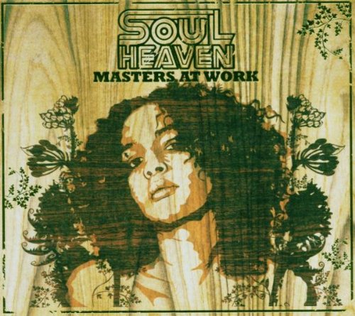 Soul Heaven Presents Masters At Work