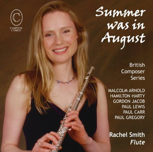 Summer was in August - British Flute Works