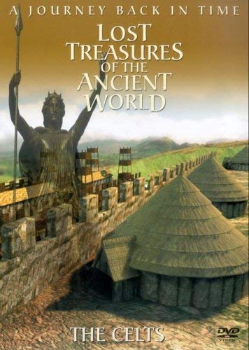 Lost Treasures Of The Ancient World: The Celts [DVD]