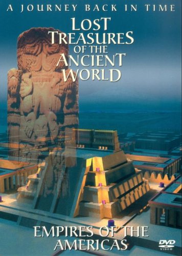 Lost Treasures Of The Ancient World: Empires Of The Americas [DVD]