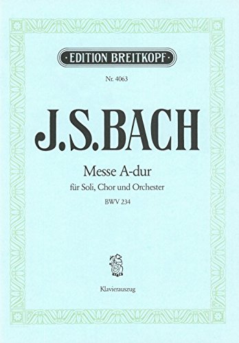 MESSE A BWV234