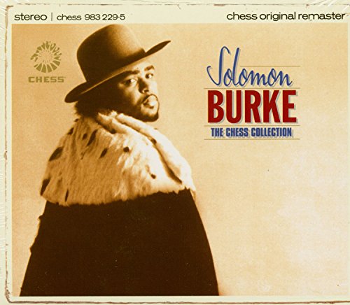 Solomon Burke The Chess Collection