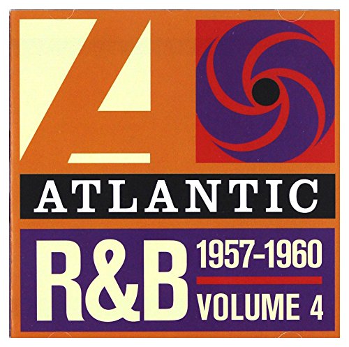 Atlantic Rhythm & Blues 1947-74 Vol. 4 (International Release)