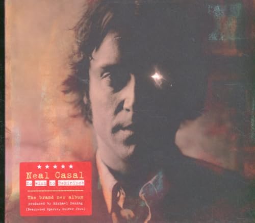 Neal Casal - No Wish to Reminisce