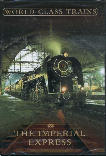 World Class Trains: The Imperial Express [DVD]