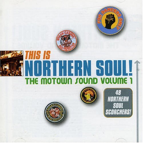 This is Northern Soul! The Motown Sound, Vol. 1