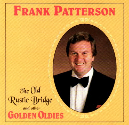 PATTERSON FRANK GOLDEN OLDIES