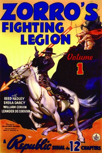Zorro's Fighting Legion: Volume 1 - Chapters 1-6 [DVD]