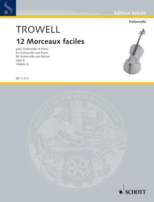 12 Morceaux faciles: op. 4. cello and piano.