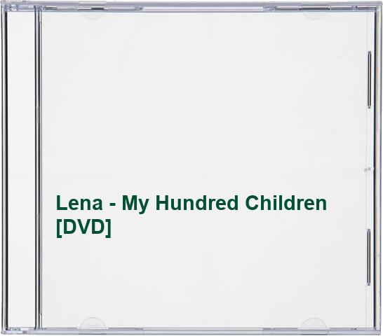 Lena - My Hundred Children [DVD]