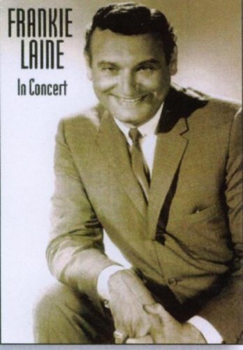 Frankie Laine: In Concert [DVD]